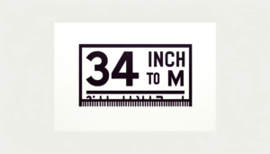 34 inches to cm